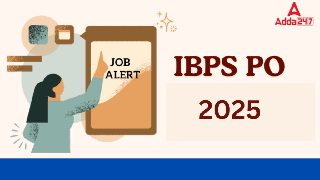 IBPS PO &SO Recruitment 2025: Last date to apply on July 21; check direct link, eligibility criteria, application fees here IBPS Clerk Admit Card 2026 — how to download, exam dates